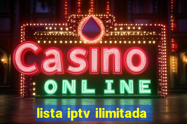 lista iptv ilimitada